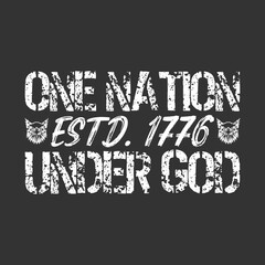 One nation estd. 1776 under god, Vintage USA One Nation Estd. 1776 Typography Illustration