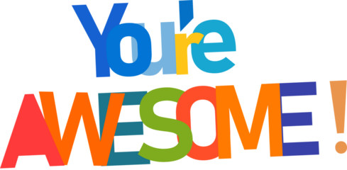Colorful “You’re Awesome” Graphic for Motivation and Appreciation