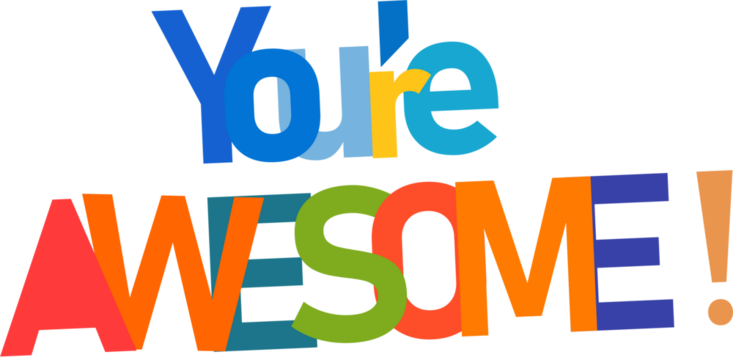 Colorful “You’re Awesome” Graphic for Motivation and Appreciation
