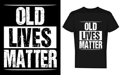 Humorous old lives matter silhouette design celebrating 40th 50th and 60th birthdays with a playful retro aesthetic