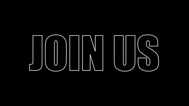 Join Us Text Animation with Stroke Effect