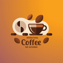 International coffee day celebration with coffee cup and beans