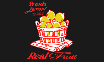 Vintage illustration of a basket of fresh lemons from a California market. Retro artwork for t shirt print, poster