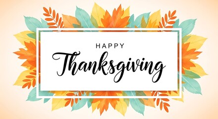 Obraz premium Happy thanksgiving greeting card with autumn leaves and festive border design