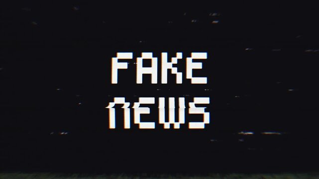 Fake news hoax and disinformation with glitch and VHS effects on black background. Perfect for themes of media misinformation, propaganda, digital errors, or internet culture.