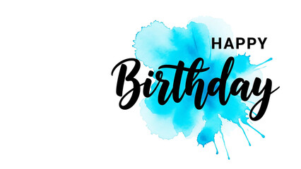 Fototapeta premium Brush script Happy Birthday over watercolor splash — artistic modern greeting