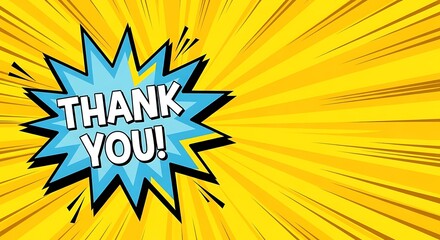 Animated Thank You Burst on Yellow Sunburst Background Expressing Gratitude and Appreciation Through Vivid Colors in a