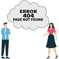 Illustration of a man and a woman standing next to a cloud with the text error 404 page not found isolated on white background