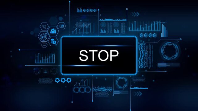 Stop sign digital interface technology data analysis charts graphs futuristic H U D elements blue glowing icons communication finance target people icons on dark background
