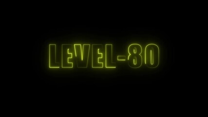 Neon yellow L E V E L 80 text glowing on black background futuristic gaming achievement concept - Powered by Adobe