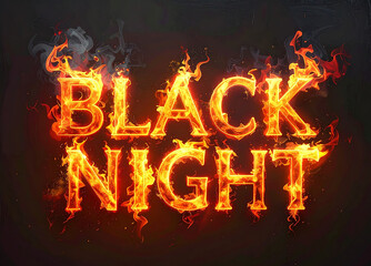 Fiery Black Night text illustration, exuding a sense of dramatic intensity. The flaming letters leap out against a dark backdrop, capturing attention