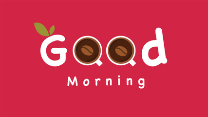 Good morning coffee text with beans creative typography design