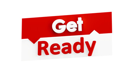 Get Ready Sign &ndash; Motivational Bold Text, Business Promotion, Modern Template PNG
