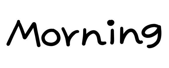 morning　モーニング　シンプルな手書き文字