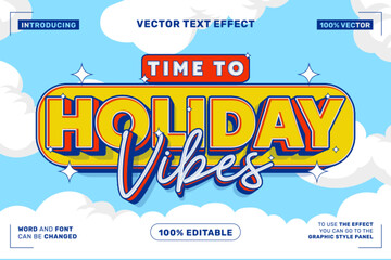 Obraz premium Holiday Vibes Cartoon Style Editable Text Effect