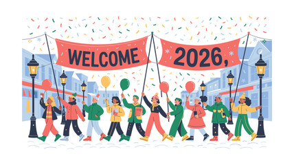 Welcome 2026: A joyful celebration of the New Year with a parade in a winter town, under falling confetti and holiday cheer.