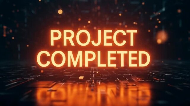 Project Completed: Futuristic Digital Animation with Glowing Orange Text and Reflections