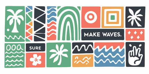 Colorful abstract mosaic pattern with tropical motifs and motivational text make waves
