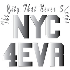 “NYC 4 EVER”– The City That Never Sleeps” A bold graphic and strong collegiate-style...