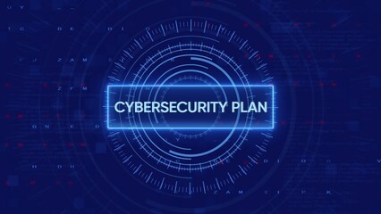 Digital cybersecurity plan concept with glowing neon text and futuristic HUD elements technology