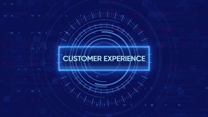 Digital interface displays CUSTOMEREXPERIENCE within a futuristic circular HUD on a dark blue background with data streams