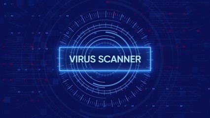 Digital interface displays VIRUSCANER text within a glowing blue rectangular frame and concentric circles on a dark blue background with code