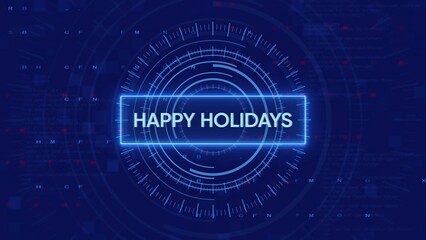 Digital screen displaying HAPYHOLIDAYS text within a neon blue circular interface on a dark blue background with code elements