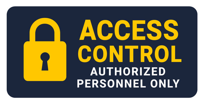 A sign indicates access control, for authorized personnel only, with a lock icon. Modern flat vector sticker label with icon and badge style, transparent background
