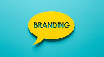 Yellow speech bubble on blue background proclaims "Branding".