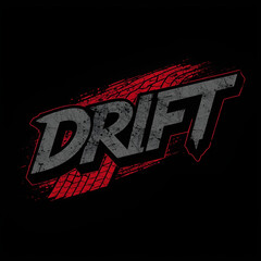 The word "DRIFT" in a gritty, textured font with tire track elements.