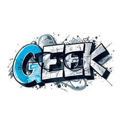 Stylized "GEEK" graffiti art with blue and grey color accents, isolated on white.