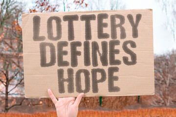 “Lottery Defines Hope” Tickets hold lives hostage in random chance.
LOTTERY. HOPE. TICKET. CHANCE. LIFE. RANDOM. FATE.
