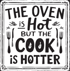 &ldquo;Hotter Than the Recipe&rdquo;

&ldquo;Flameproof Sass&rdquo;

&ldquo;Kitchen Heat, Heartbeat Higher&rdquo;