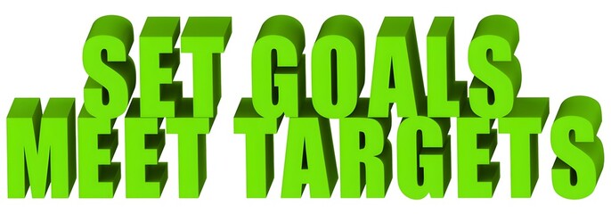 Set Goals Meet Targets , 3d text