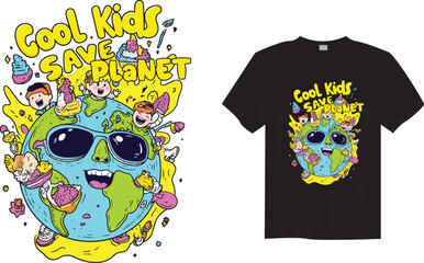 Cool Kids Save Planet &ndash; Eco Friendly Slogan Typography T-Shirt Design