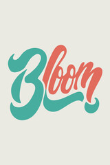Obraz premium Bloom text in teal and coral colors on a light Giving Tuesday background lettering typography