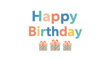 Happy birthday greeting with gifts on a white background on transparent background