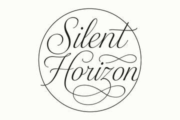 Silent Horizon thin line calligraphy smooth curves balanced composition clear readable letters consistent style none circular frame composition clean white background vector look high.