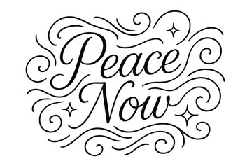 Peace Now thin line calligraphy smooth curves balanced composition clear readable letters consistent style surrounded by abstract waves swirls and star shapes none clean white background.