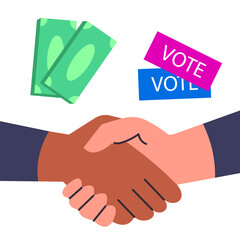 Handshake with money, buying fake votes, election fraud. Corruption concept vector illustration.