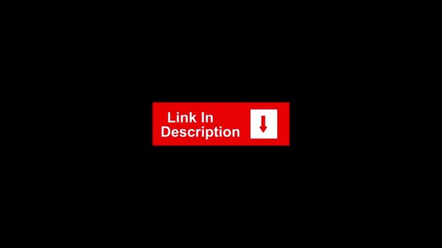 Link in Description text title Animation Overlay. Link in the description text concept on black background. 4k video