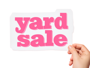 Hand holds up a white paper sign with the words "Yard Sale" in bold pink lettering,  perfect for announcing sales events and promoting discounts isolated on a transparent background