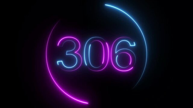 A dynamic circular animation, and glowing neon number 306 animation . on a black background. and creating a stunning video.4k video
