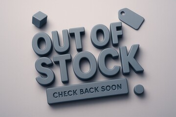 OUT OF STOCK banner with CHECK BACK SOON message, glossy style, informative retail discount announcement.