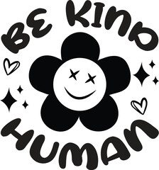 be kind human