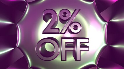 2 Percent Off On Glowing Background Animation For Business And Sale Concept