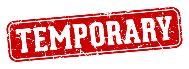 temporary rectangular sign. temporary stamp