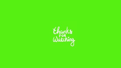 Thanks for Watching Animated Text on Vibrant Green Screen Background - Perfect for Social Media Video End Screens and Engaging Content Closures, Show Gratitude Now