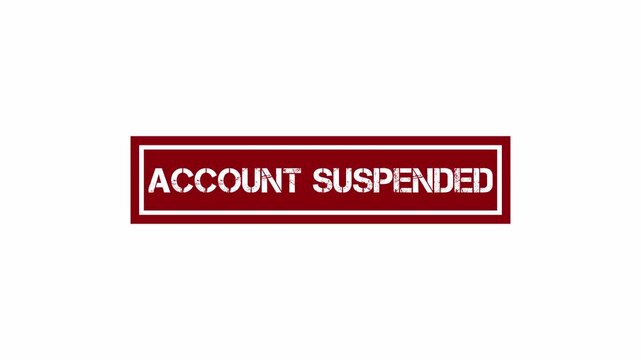 Account suspended red stamp against a white background for attention
