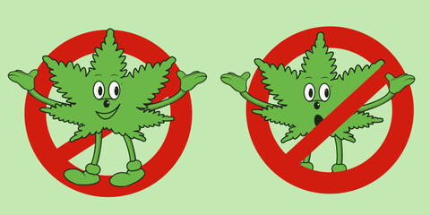 Fototapeta premium Marijuana Cannabis set, Prohibition Sign, Cartoon Character, No Drugs Sign, Cannabis character